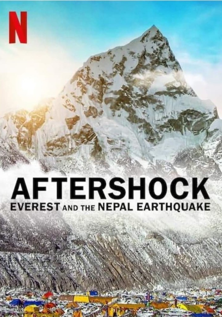 Aftershock Everest and the Nepal Earthquake streaming